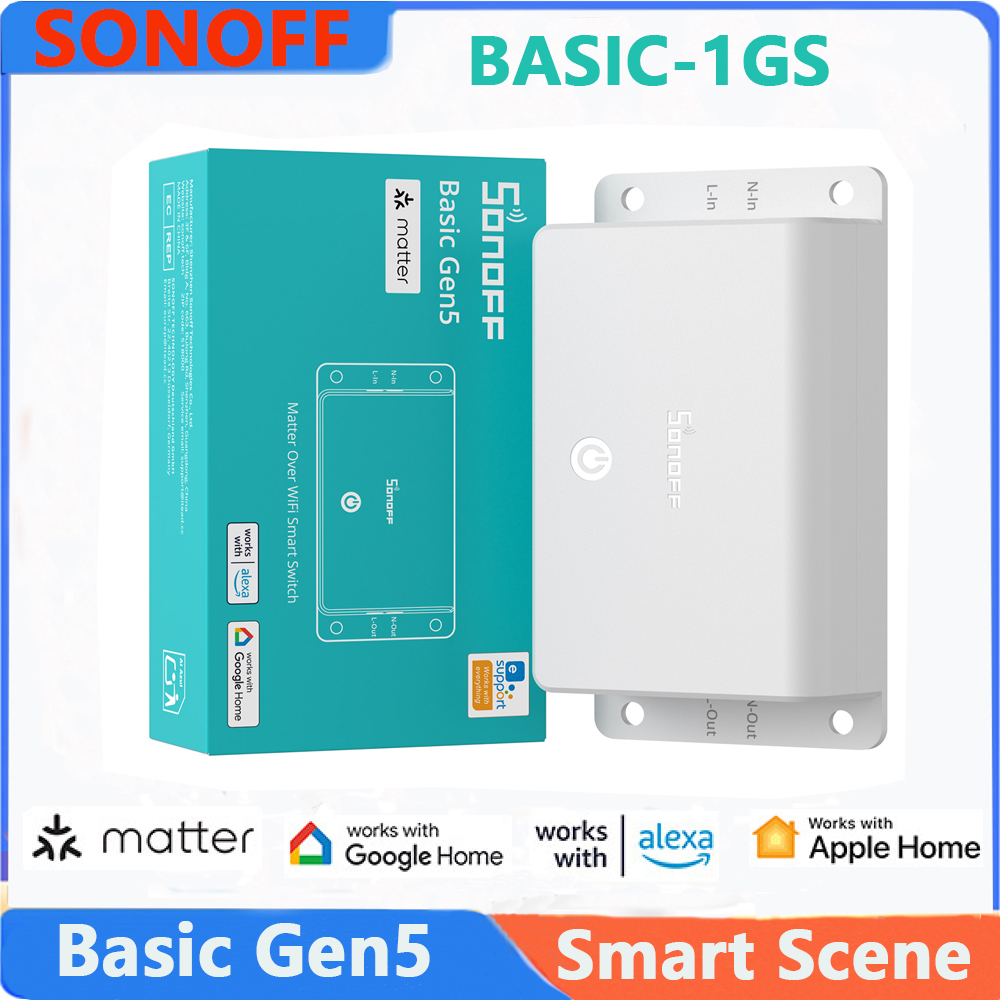Sonoff Basic Switch - SONOFF Basic Gen5 (BASIC-1GS )Matter Over